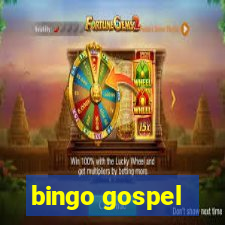 bingo gospel